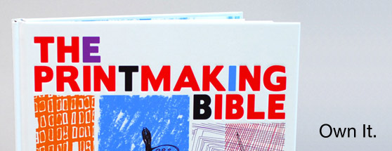 Printmaking Bible