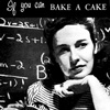 Bake a Cake / Make a Bomb