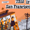 This is San Francisco