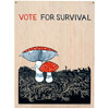 vote-for-survival-mushrooms